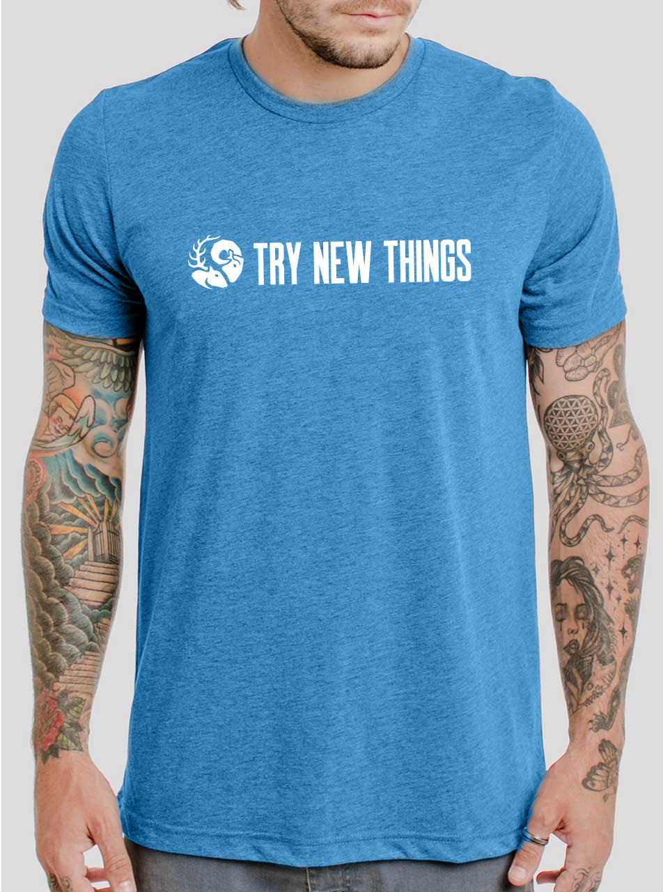 Try New Things T-Shirts